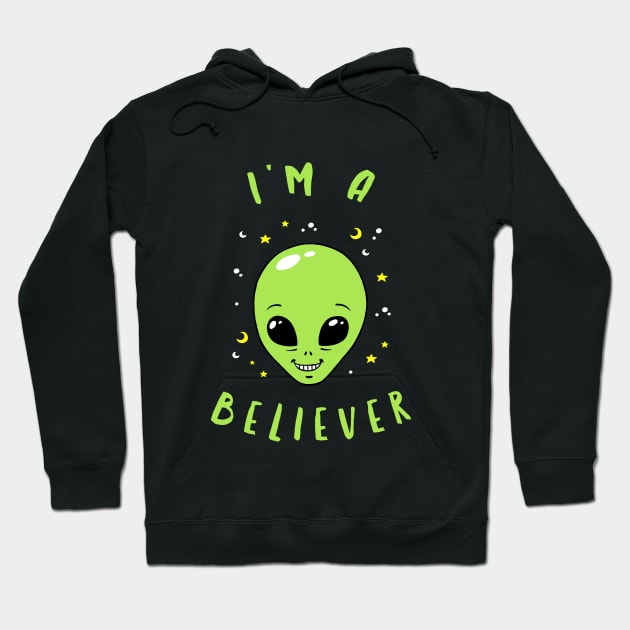 I'm A Believer Alien Hoodie by dumbshirts